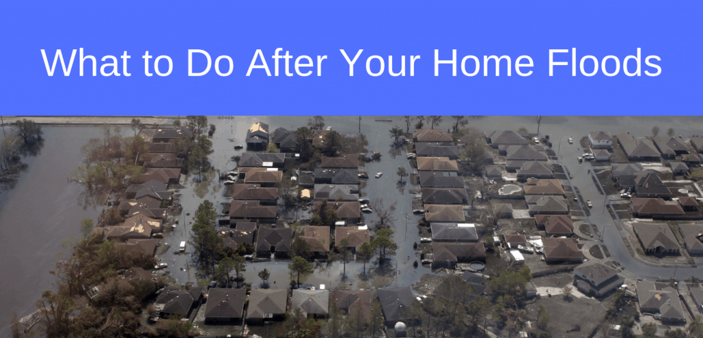 What to Do After Your Home Floods